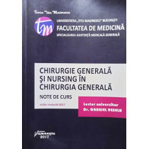 Chirurgie generala si nursing in chirurgia generala