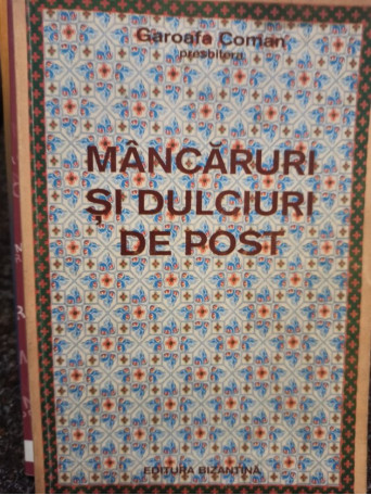 Mancaruri si dulciuri de post