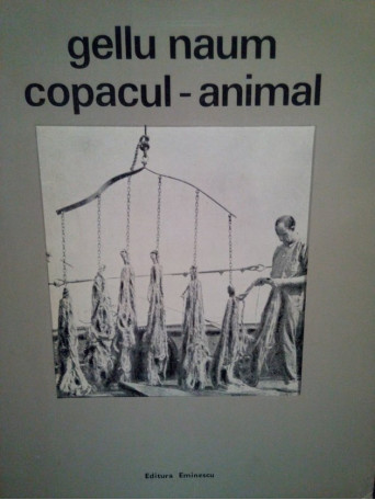Gellu Naum - Copacul-animal - 1971 - Brosata