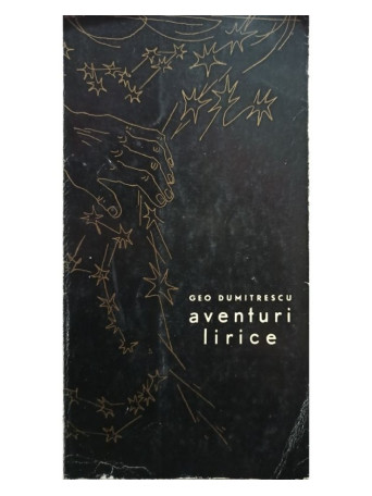 Geo Dumitrescu - Aventuri lirice - 1963 - Brosata