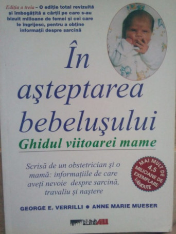In asteptarea bebelusului. Ghidul viitoarei mame