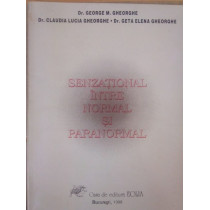 Senzational intre normal si paranormal