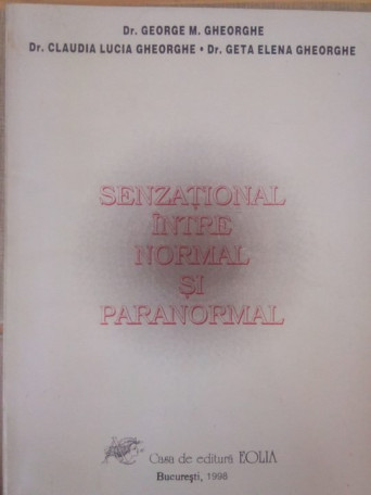Senzational intre normal si paranormal