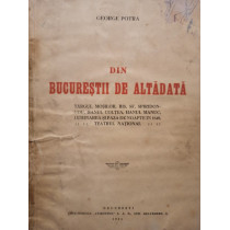 Din Bucurestii de altadata