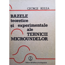 Bazele teoretice si experimentale ale tehnicii microundelor