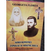 Sorii Romaniei, Zamolxe si Arsenie Boca