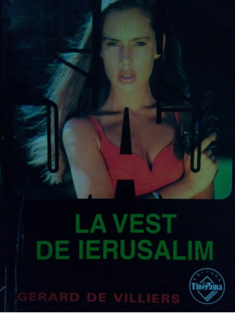 Gerard de Villiers - La vest de Ierusalim - 1998 - Brosata
