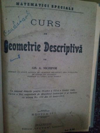 Gh. A. Nichifor - Curs de geometrie descriptiva - 1919 - Cartonata