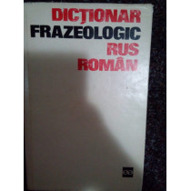Dictionar frazeologic rus-roman