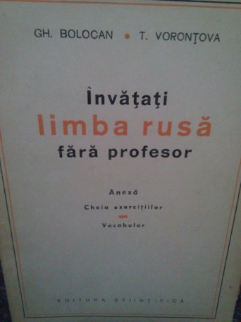 Gh. Bolocan - Invatati limba rusa fara profesor - Brosata