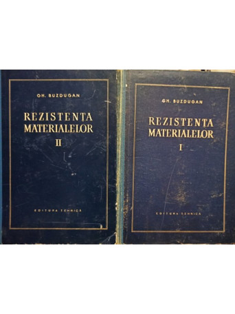 Rezistenta materialelor, 2 vol.