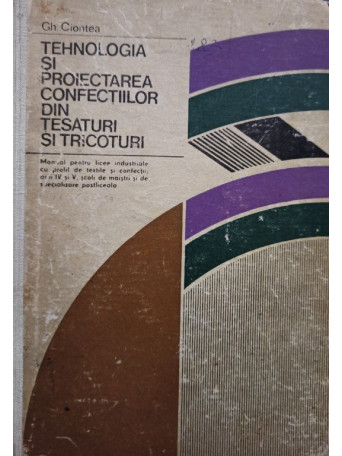 Tehnologia si proiectarea confectiilor din tesaturi si tricoturi