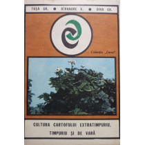 Cultura cartofului extratimpuriu, timpuriu si de vara