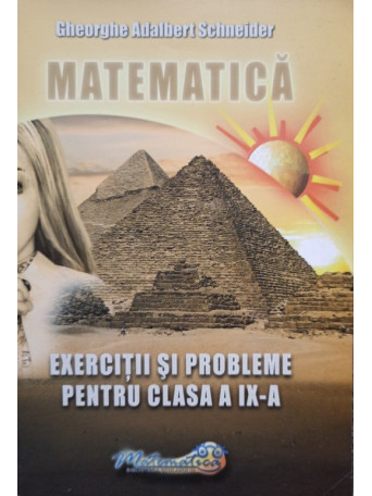 Matematica - Exercitii si probleme pentru clasa a IX-a