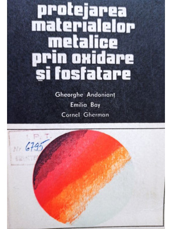 Protejarea materialelor metalice prin oxidare si fosfatare
