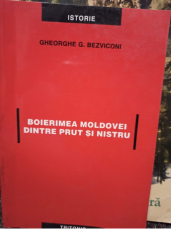 Boierimea Moldovei dintre Prut si Nistru