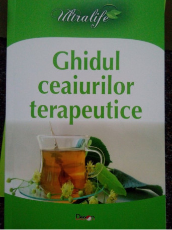Ghidul ceaiurilor terapeutice