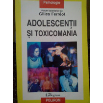 Adolescentii si toxicomania