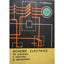 Scheme electrice de actionare a masinilor si agregatelor