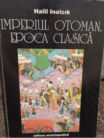Imperiul Otoman. Epoca clasica