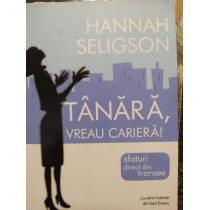 Tanara, vreau cariera!