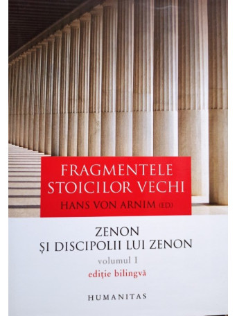 Fragmentele stoicilor vechi, vol. 1