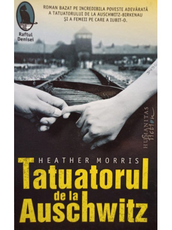 Heather Morris - Tatuatorul de la Auschwitz - 2018 - Brosata