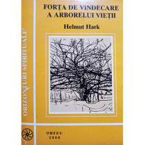 Forta de vindecare a arborelui vietii