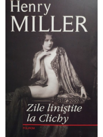 Zile linistite la Clichy
