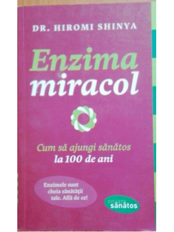 Hiromi Shinya - Enzima miracol - 2005 - Brosata