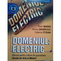 Domeniul: electric. Manual pentru cultura de specialitate