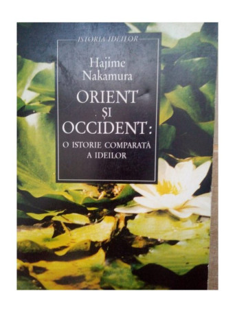 Orinet si occident: o istorie comparata a ideilor