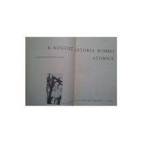 6 august: Istoria bombei atomice
