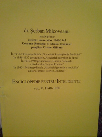 Serban Milcoveanu - Enciclopedie pentru inteligente, vol. V: 1548 1980 - 2005 - Brosata