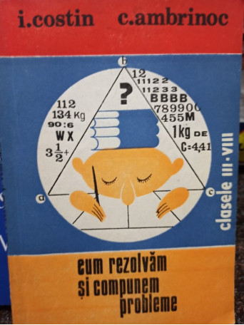 Cum rezolvam si compunem probleme
