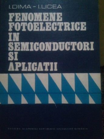 Fenomene fotoelectrice in semiconductori si aplicatii