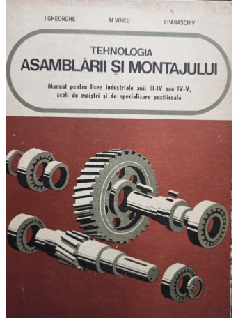 Tehnologia asamblarii si montajului
