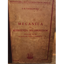 Mecanica si rezistenta materialelor pentru uzul scolilor medii tehnice