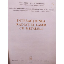 Interactiunea radiatiei laser cu metalele