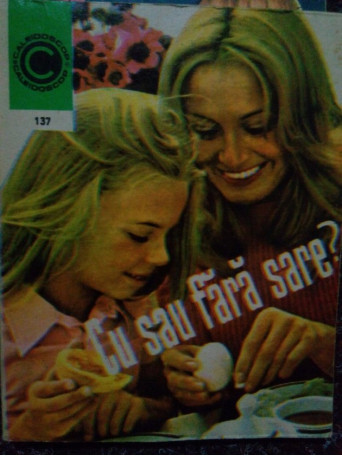 Ileana Serbanescu-Berar - Cu sau fara sare? - 1982 - Brosata
