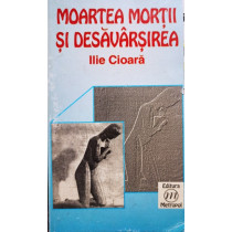 Moartea mortii si desavarsirea