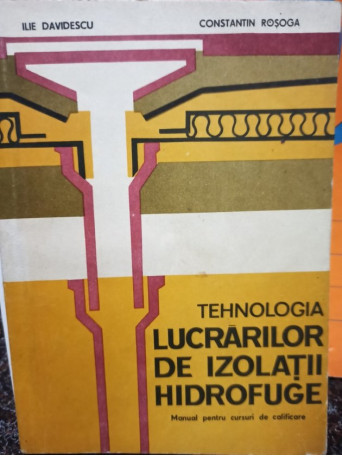 Tehnologia lucrarilor de izolare hidrofuge