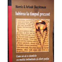 Iubirea la timpul prezent