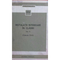 Instalatii interioare in cladiri, vol. II