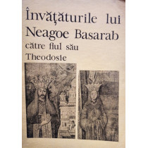 Invataturile lui Neagoe Basarab catre fiul sau Theodosie