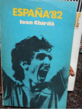 Ioan Chirila - Espana '82 - 1982 - Brosata