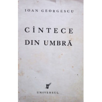 Cantece din umbra