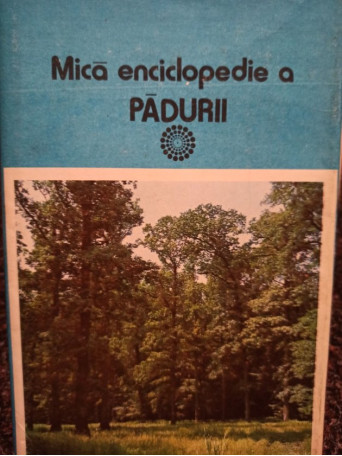 Mica enciclopedie a padurii