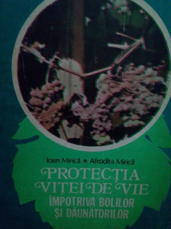Protectia vitei de vie impotriva bolilor si daunatorilor