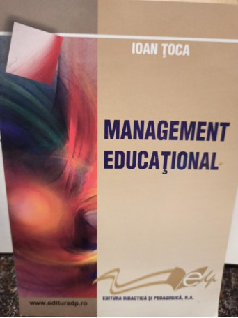 Ioan Toca - Management educational - 2007 - Brosata